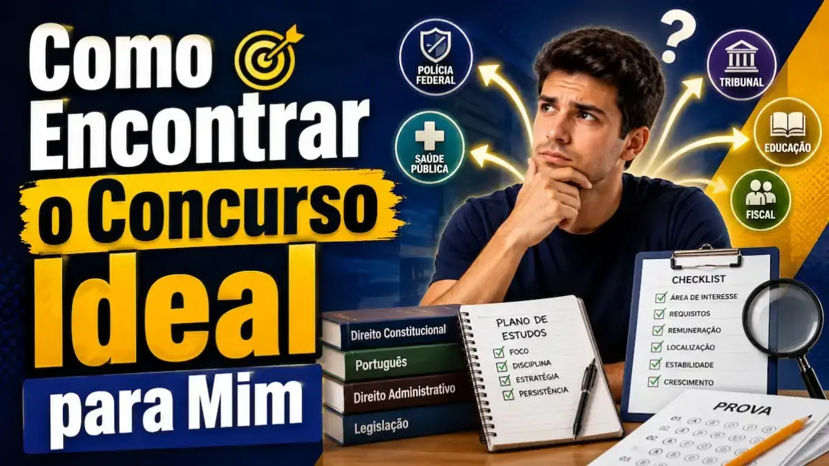 Como Encontrar o Concurso Ideal para Mim